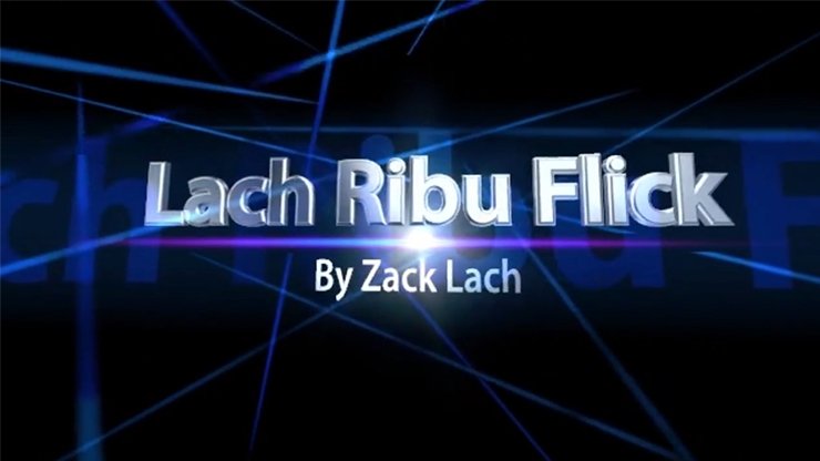 Lach Ribu Flick by Zack Lach - VIDEO DOWNLOAD - Merchant of Magic