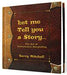 Let Me Tell You A Story - By Barry Mitchell - Merchant of Magic