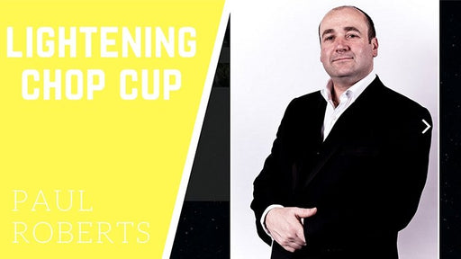 Lightening Chop Cup by Paul Roberts - VIDEO DOWNLOAD - Merchant of Magic