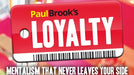 Loyalty (Gimmicks and Online Instructions) by Paul Brook - Merchant of Magic