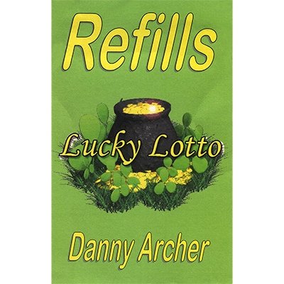 Lucky Lotto Refill by Danny Archer - Merchant of Magic