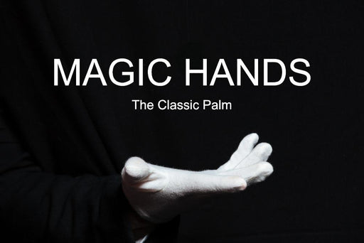 Magic Hands Tuition - Coin Magic - The Classic Palm - VIDEO DOWNLOAD - Merchant of Magic