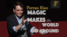 Magic Makes the World go Around by Ferran Rizo - INSTANT DOWNLOAD - Merchant of Magic