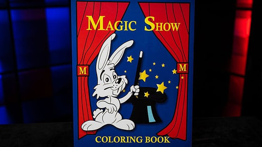 MAGIC SHOW Coloring Book (3 way) by Murphy's Magic - Merchant of Magic
