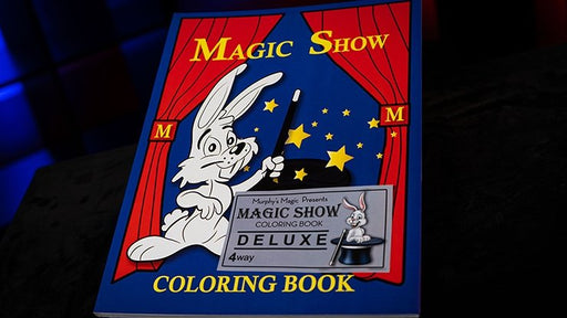 MAGIC SHOW Coloring Book DELUXE (4 way) by Murphy's Magic - Merchant of Magic