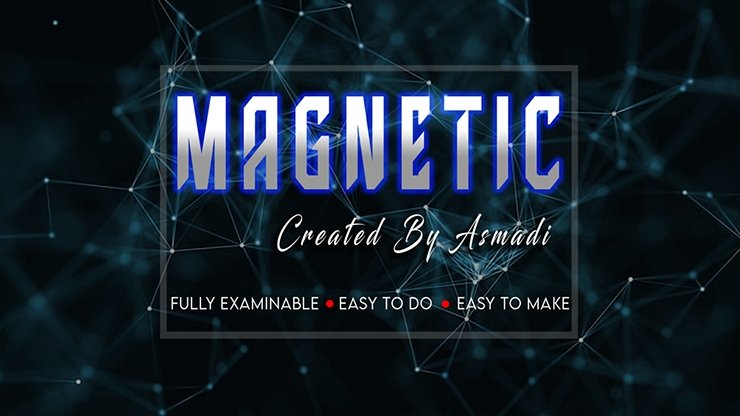 Magnetic by Asmadi - INSTANT DOWNLOAD - Merchant of Magic