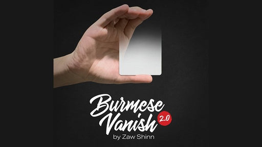 Mario Tarasini presents: Burmese Vanish 2.0 by Zaw Shinn - Merchant of Magic