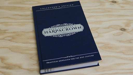 Mark Chandaue's HARPACROWN (Collector's Edition) by Mark Chandaue - Book - Merchant of Magic
