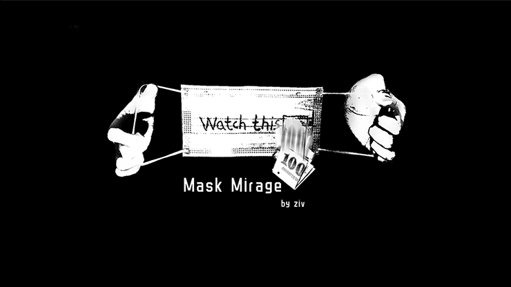 Mask Mirage by Ziv video - INSTANT DOWNLOAD - Merchant of Magic