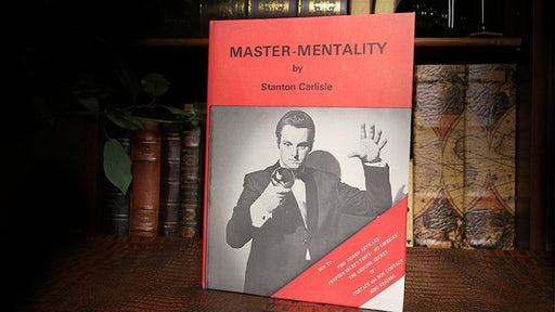 Master-Mentality (Limited/Out of Print) by Stanton Carlisle - Book - Merchant of Magic