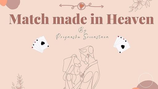 Match made in Heaven by PriyanshuSri video - INSTANT DOWNLOAD - Merchant of Magic
