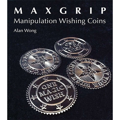 Max Grip Manipulation Wishing Coins (SILVER) by Alan Wong - Tricks - Merchant of Magic Magic Shop