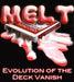 Melt - Evolution of a Deck Vanish - INSTANT DOWNLOAD - Merchant of Magic