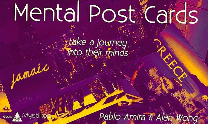 Mental Post Cards by Mystikos Magic & Alan Wong - Merchant of Magic