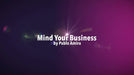 Mind Your Business Project by Pablo Amira - VIDEO DOWNLOAD - Merchant of Magic