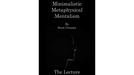 Minimalistic, Metaphysical, Mentalism - The Lecture by Scott Creasey ebook DOWNLOAD - Merchant of Magic
