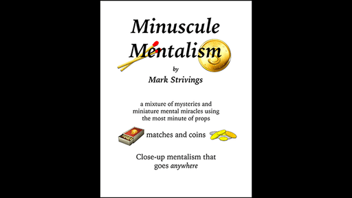 Minuscule Mentalism by Mark Strivings - Trick - Merchant of Magic