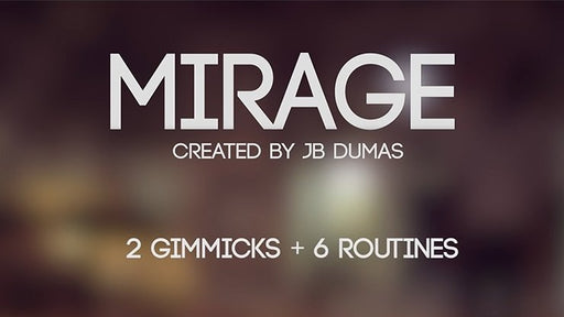 Mirage (Gimmicks and Online Instructions) by JB Dumas and David Stone - Merchant of Magic
