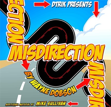 Misdirection (Book and Online Instructions) by Wayne Dobson - Book - Merchant of Magic