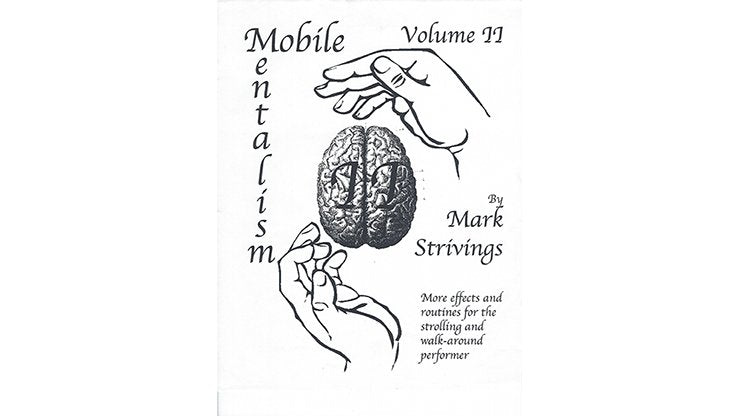 Mobile Mentalism Volume II by Mark Strivings - Merchant of Magic