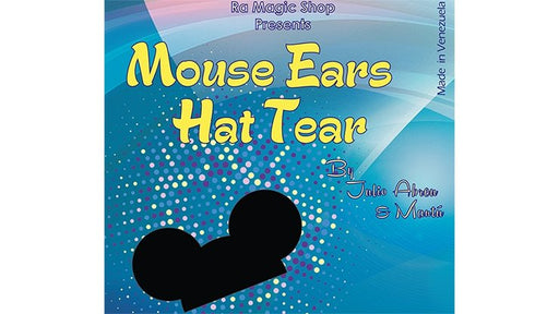 Mouse Ears Hat Tear by Ra El Mago and Julio Abreu - Merchant of Magic