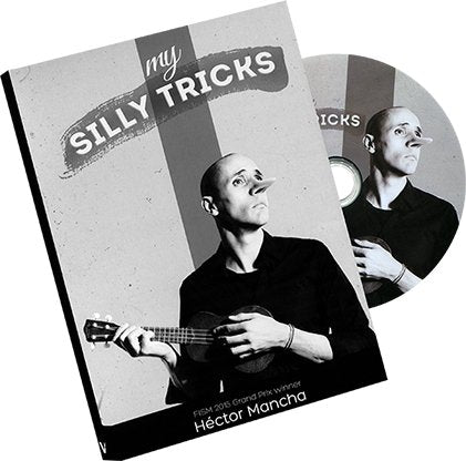 My Silly Tricks by Hector Mancha - DVD - Merchant of Magic