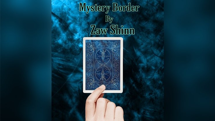 Mystery Border by Zaw Shinn video - INSTANT DOWNLOAD - Merchant of Magic