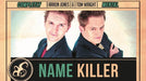 Name Killer by Tom Wright - VIDEO DOWNLOAD - Merchant of Magic