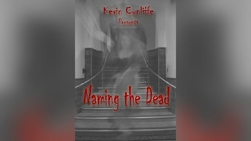 Naming the Dead by Kevin Cunliffe eBook - INSTANT DOWNLOAD - Merchant of Magic