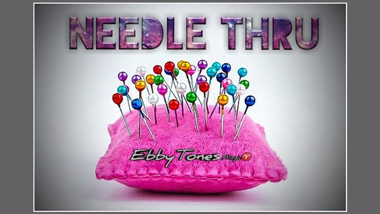 Needle Thru by Ebbytones video - INSTANT DOWNLOAD - Merchant of Magic