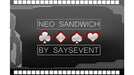 Neo Sandwich by SaysevenT - VIDEO DOWNLOAD - Merchant of Magic