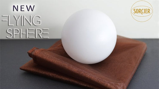 NEW FLYING SPHERE (With Remote) by Sorcier Magic - Trick - Merchant of Magic