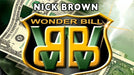 Nick Brown Wonder Bill (DVD and Gimmicks) - DVD - Merchant of Magic