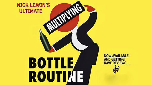 Nick Lewin's Ultimate Multiplying Bottles Routine - DVD - Merchant of Magic