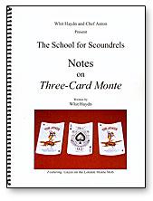 Notes on Three Card Monte Whit Hay - Merchant of Magic