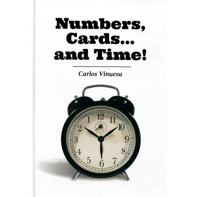 Numbers, Cards... and Time! by Carlos Vinuesa - ebook