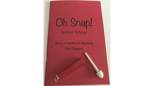 Oh Snap! by Mark Strivings - Merchant of Magic