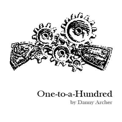 One-to-a-Hundred by Danny Archer Magic - Merchant of Magic