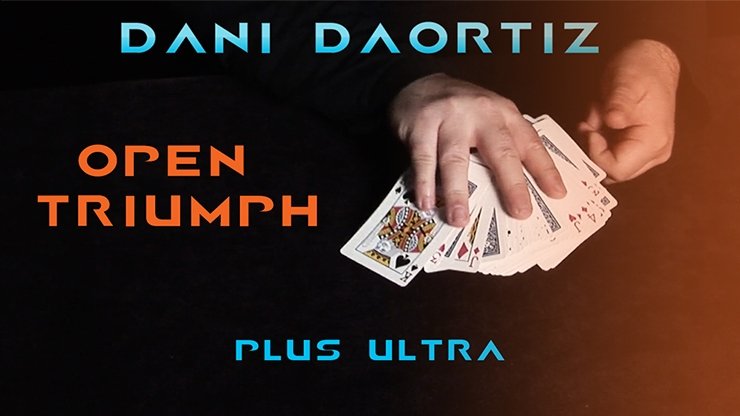 Open Triumph by Dani DaOrtiz - VIDEO DOWNLOAD - Merchant of Magic