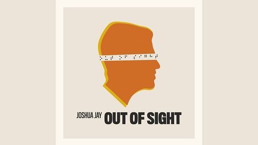 Out of Sight by Joshua Jay - Merchant of Magic