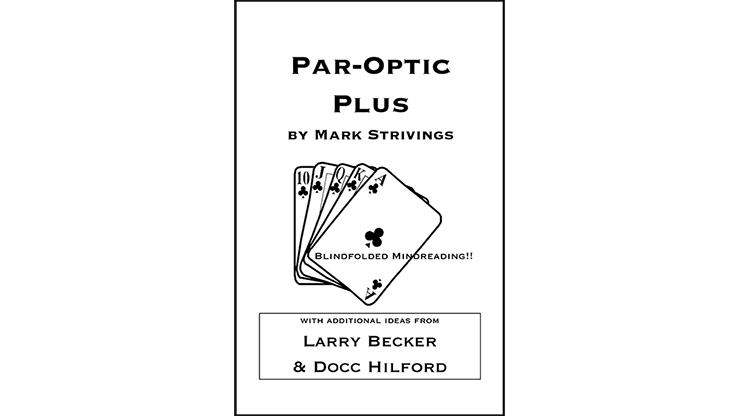 Par-Optic Plus by Mark Strivings with Additional Ideas from Larry Becker and Docc Hilford - Merchant of Magic