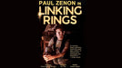 Paul Zenon in Linking Rings - VIDEO DOWNLOAD - Merchant of Magic