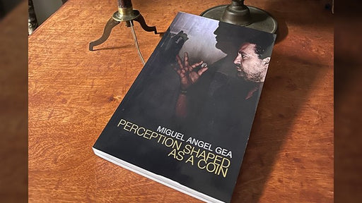 Perception Shaped as a Coin by Miguel Angel Gea - Book - Merchant of Magic