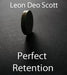 Perfect Coin Retention - By Leon Deo Scott - INSTANT VIDEO DOWNLOAD - Merchant of Magic