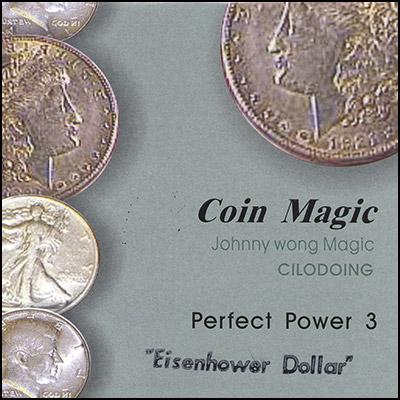 Perfect Power Eisenhower Dollar by Johnny Wong - Merchant of Magic