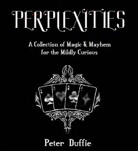 Perplexities by Peter Duffie - INSTANT DOWNLOAD - Merchant of Magic