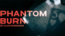 Phantom Burn by Alan Rorrison - DVD - Merchant of Magic