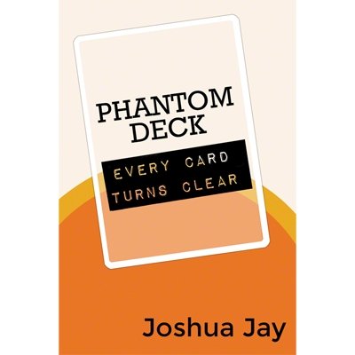 Phantom Deck by Joshua Jay - Merchant of Magic