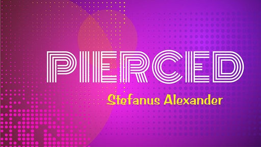 PIERCED by Stefanus Alexander video - INSTANT DOWNLOAD - Merchant of Magic