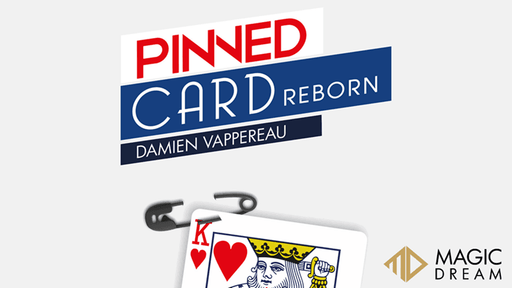 Pinned Card Reborn (Gimmicks and Online Instructions) by Damien Vappereau and Magic Dream - Trick - Merchant of Magic